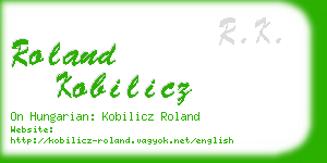 roland kobilicz business card